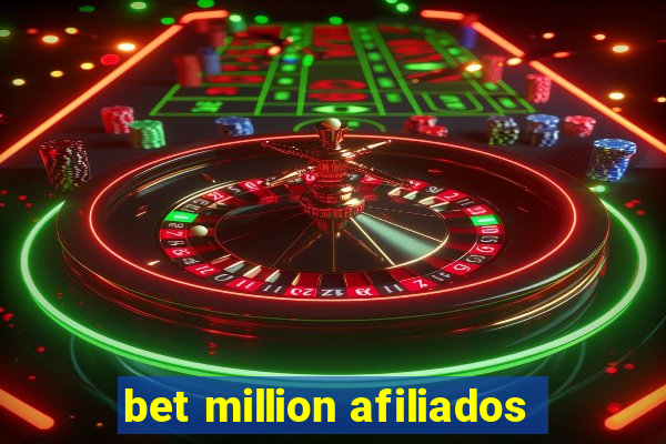 bet million afiliados